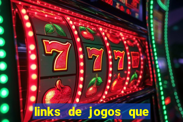 links de jogos que ganha dinheiro